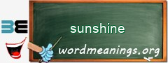 WordMeaning blackboard for sunshine